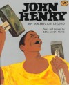 John Henry: An American Legend - Ezra Jack Keats