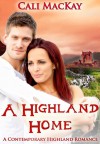 A Highland Home - Cali MacKay