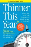 Thinner This Year: A Diet and Exercise Program for Living Strong, Fit, and Sexy - Chris Crowley, Jen Sacheck