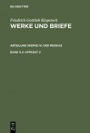 Werke Und Briefe,about. Werke,Historisch-Kritische Ausgabe (Hamburger Klopstock-Ausgabe),CA. 36 Bde in Drei about.,BD 4,5.2,Der Messias,Apparat - Friedrich Gottlieb Klopstock, Horst Gronemeyer, Klaus Hurlebusch, Elisabeth Hopker-Herberg, Rose-Maria Hurlebusch