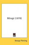 Mirage (1878) - George Fleming