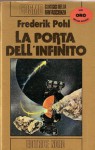 La porta dell'infinito - Frederik Pohl, Roberta Rambelli