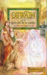 Oswain And The Quest For The Ice Maiden (The Oswain Tales) - John Houghton