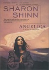 Angelica (Samaria, #4) - Sharon Shinn