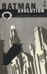 Batman: Evolution - Greg Rucka, Shawn Martinbrough, Steve Mitchell