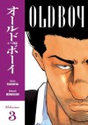 Old Boy, Vol. 3 - Garon Tsuchiya, Nobuaki Minegishi, Kumar Sivasubramanian