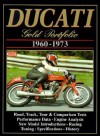 Ducati: 1960-73 Gold Portfolio - R.M. Clarke