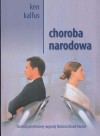 Choroba narodowa - Ken Kalfus