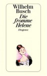 Die fromme Helene - H. C. Wilhelm Busch