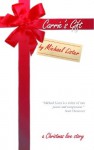 Carrie's Gift - Michael Lister