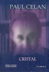 Cristal - Antologia Bilíngüe - Paul Celan, Cláudia Cavalcanti