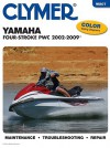 Clymer Yamaha Four Stroke Pwc 2002-2009* - James Grooms