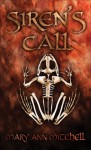 Siren's Call - Mary Ann Mitchell