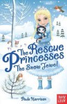 The Snow Jewel - Paula Harrison