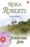 Joyas del sol - Nora Roberts