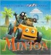 Minton Goes Driving - Anna Fienberg, Kim Gamble