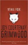 9 Tail Fox - Jon Courtenay Grimwood