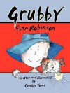 Grubby Finn Robinson - Caroline Young