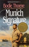 Munich Signature - Bodie Thoene, Brock Thoene, Susan O'Malley