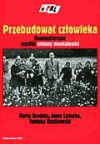 Przebudować człowieka. Komunistyczne wysiłki zmiany mentalności. Studia. - Marcin Kula, Marta Brodala, Anna Lisiecka, Tadeusz Ruzikowski