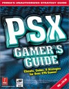 PSX Gamer's Guide vol. 1: Prima's Unauthorized Strategy Guide - Michael Knight, Greg Kramer, Christine Cain