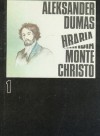 Hrabia Monte Christo tom I - Aleksander Dumas (ojciec)