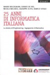 25 anni di informatica italiana - La storia di Engineering Ingegneria Informatica - Various
