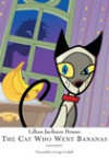 The Cat Who Went Bananas (Audio) - George Guidall, Lilian Jackson Braun