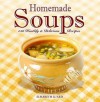 Homemade Soups - Elisabeth Luard