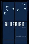 Bluebird - Vesna Maric