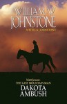 Dakota Ambush (Matt Jensen: The Last Mountain Man #6) - William W. Johnstone, J.A. Johnstone