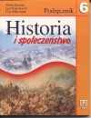 Historia i Społeczeństwo. Podręcznik. Klasa 6 szkoły podstawowej - Maria Gensler, Igor Kąkolewski, Ewa Marciniak