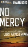 No Mercy (A Mercy Gunderson Mystery #1) - Lori G. Armstrong, Kirsten Potter