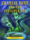 Charlie Bone and the Invisible Boy (The Children of the Red King, Book 3) - Jenny Nimmo, Simon Russell Beale