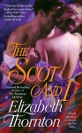 The Scot and I - Elizabeth Thornton