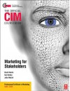 CIM Coursebook 08/09 Marketing for Stakeholders - Neil Botten, Julia McColl, David Harris, Michelle Gledhill