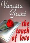 The Touch of Love - Vanessa Grant