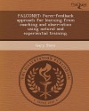 FALCONET: Force-feedback approach for learning from coaching and observation using natural and experiential training. - Gary Stein