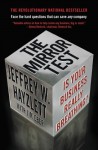 The Mirror Test: Is Your Business Really Breathing? - Jeffrey W. Hayzlett, Jim Eber