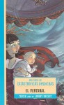 El Ventanal (Una Serie de Catastroficas Desdichas, #3) - Lemony Snicket