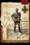 The Price of Valour - John Hamilton