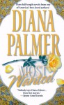 Most Wanted: The Case Of The Mesmerizing Boss; The Case Of The Confirmed Bachelor; The Case Of The Missing Secretary - Diana Palmer