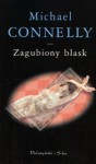 Zagubiony blask - Michael Connelly