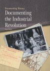 Documenting the Industrial Revolution - Peter Hicks