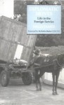 Diplomatic Moves: Life in the Foreign Service - Sally James, Robin Butler