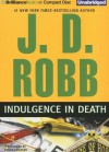 Indulgence in Death - J.D. Robb, Susan Ericksen