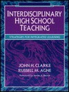 Interdisciplinary High School Teaching: Strategies for Integrated Learning - John Henrik Clarke