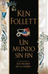 Un mundo sin fin - Ken Follett