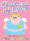 Cupcake of Love - Naomi Kramer