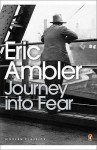 Journey Into Fear - Eric Ambler, Norman Stone